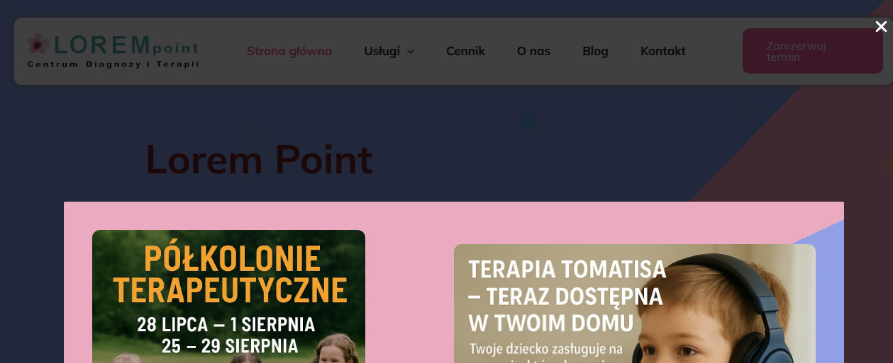 Lorem point – Diagnoza ADHD, Tomatis, Terapia SI